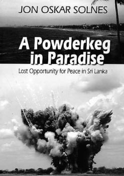 A Powderkeg in Paradise Jon Oskar Solnes 2010